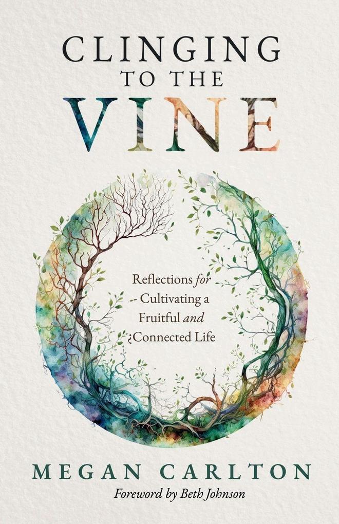 Clinging to the Vine