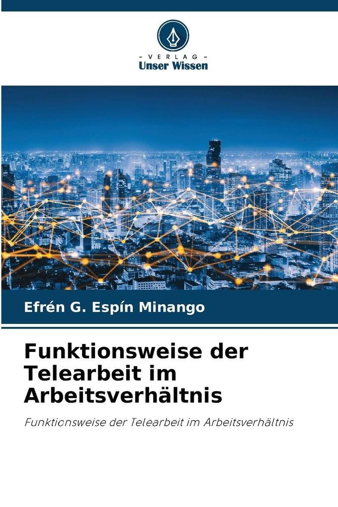 Funktionsweise der Telearbeit im Arbeitsverhältnis