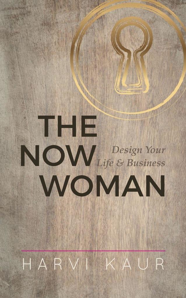 The Now Woman