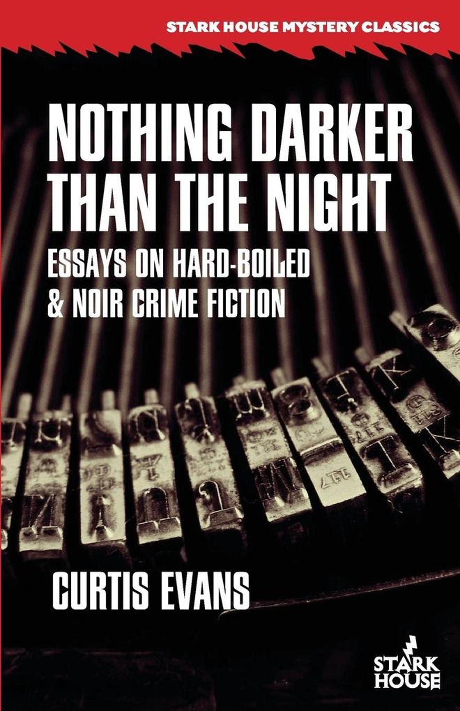 Nothing Darker Than the Night