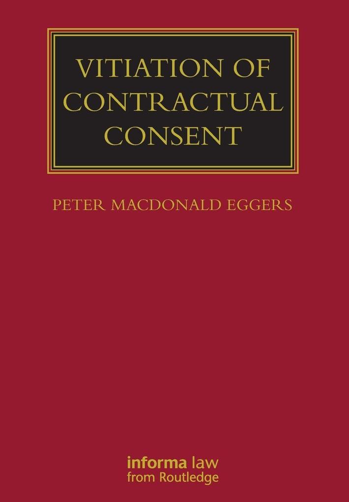 Vitiation of Contractual Consent