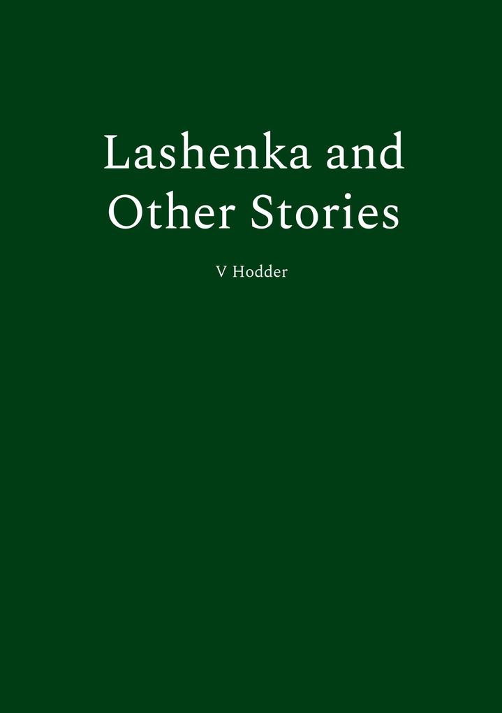 Lashenka and Other Stories