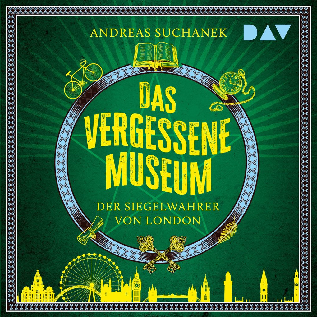 Das vergessene Museum Der Siegelwahrer von London