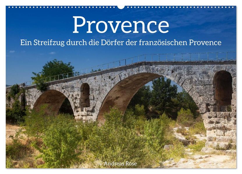Frankreich. Ein Streifzug durch die Dörfer der französischen Provence (Wandkalender 2026 DIN A2 quer) CALVENDO Monatskalender
