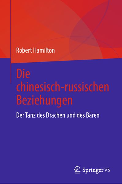 Die chinesisch-russischen Beziehungen
