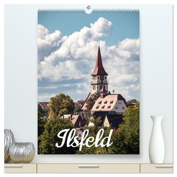 Ilsfeld (hochwertiger Premium Wandkalender 2026 DIN A2 hoch) Kunstdruck in Hochglanz