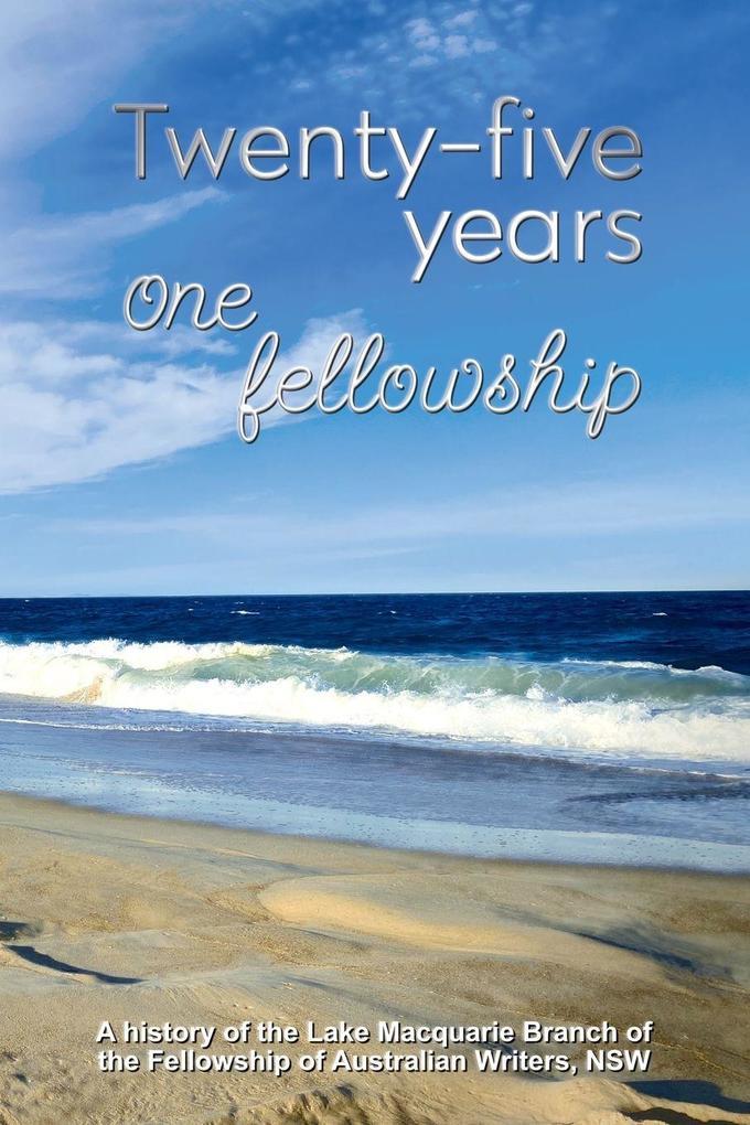 Twenty-five years one fellowship