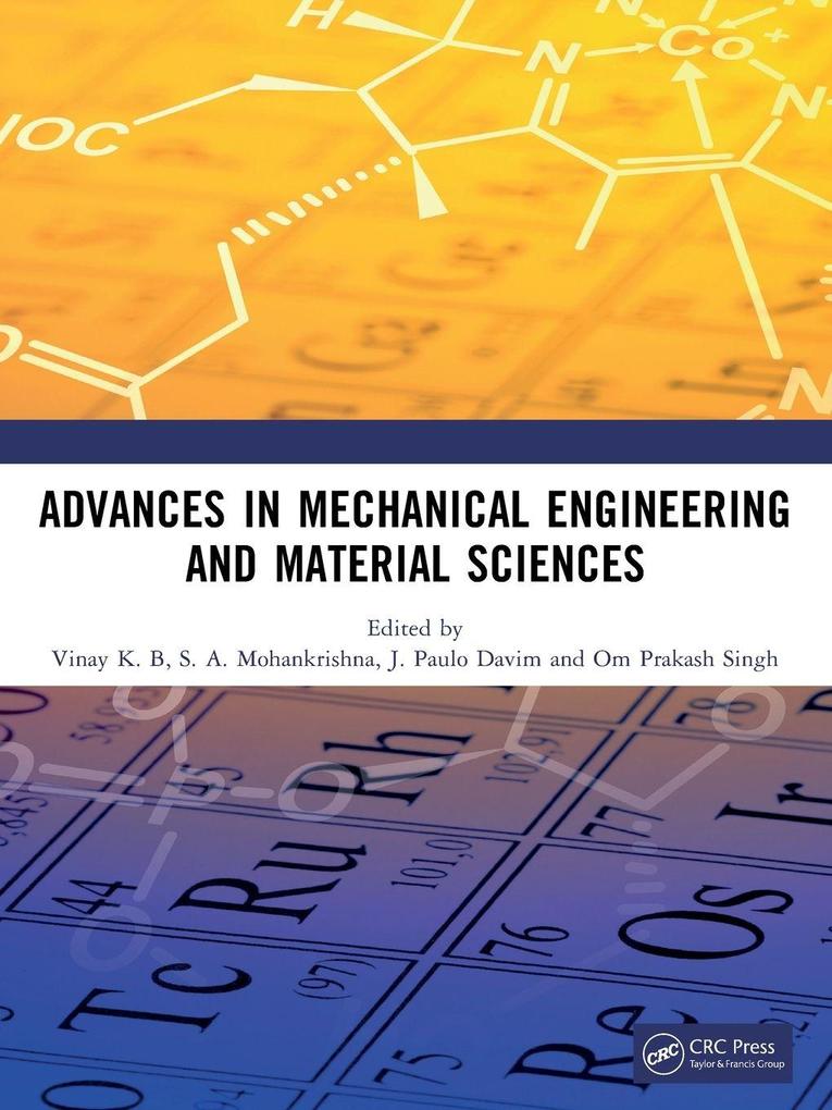 Advances in Mechanical Engineering and Material Sciences