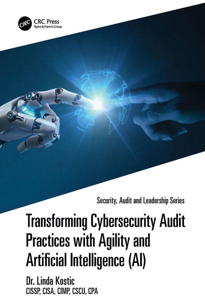 Transforming Cybersecurity Audit Practices with Agility and Artificial Intelligence (AI)