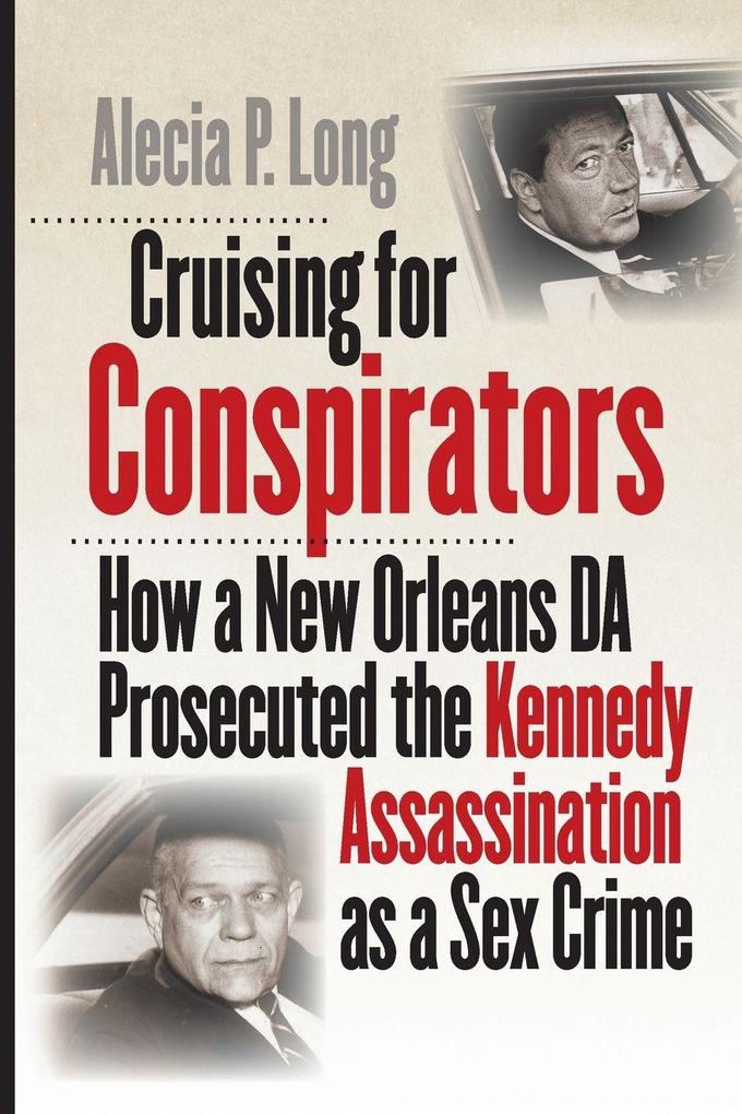Cruising for Conspirators