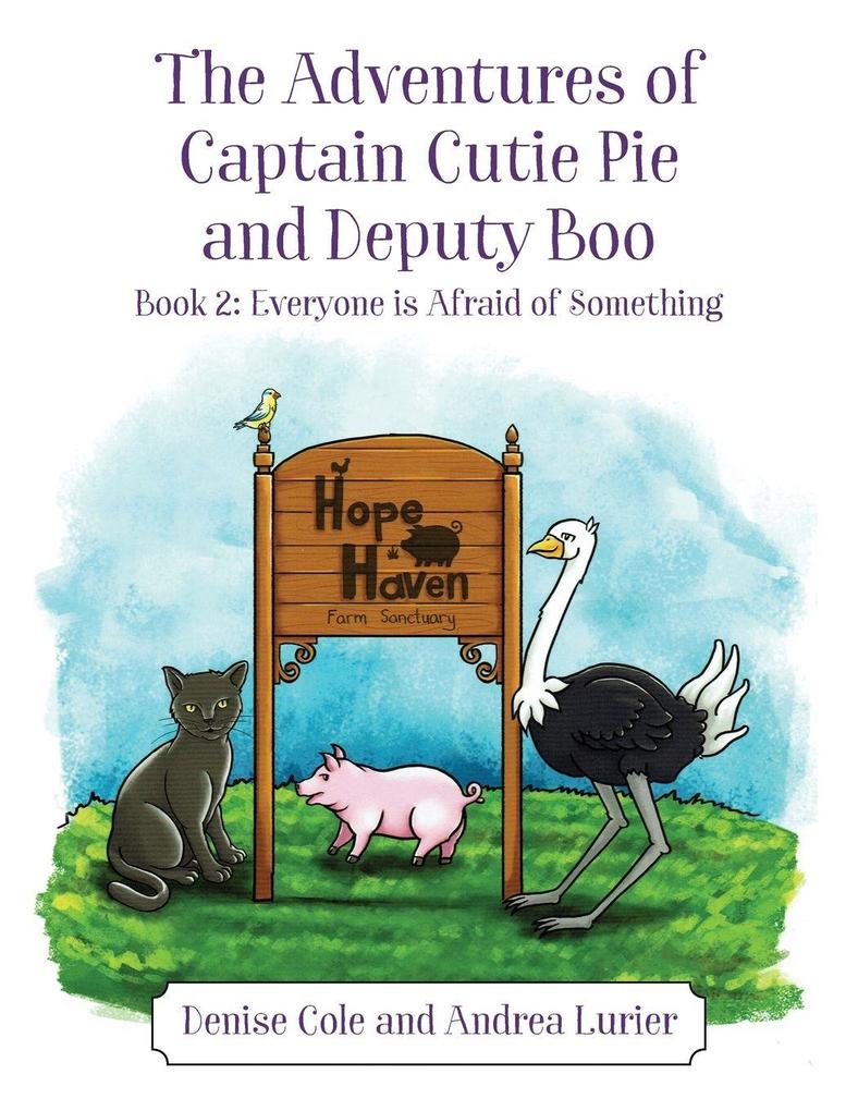 The Adventures of Captain Cutie Pie and Deputy Boo