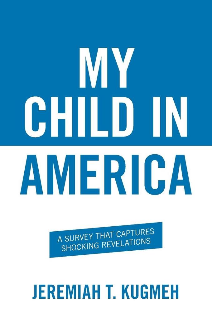 My Child in America