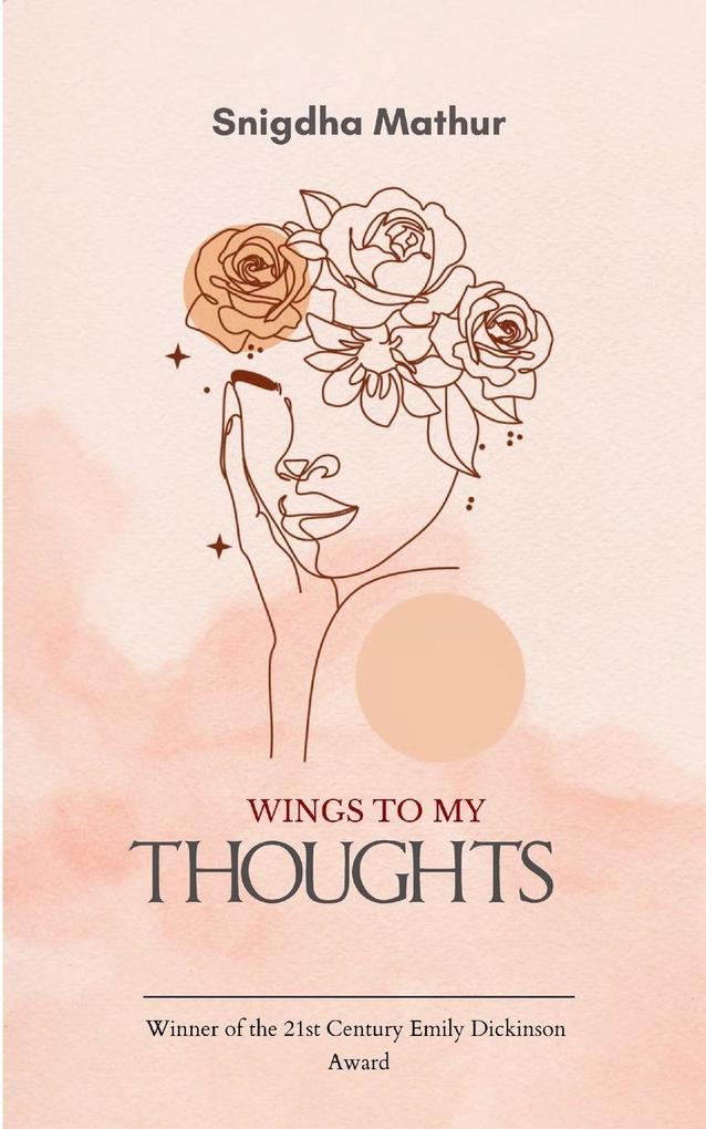 Wings To My Thoughts