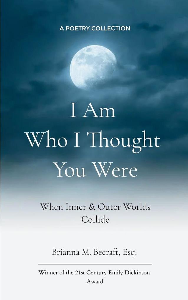 I Am Who I Thought You Were