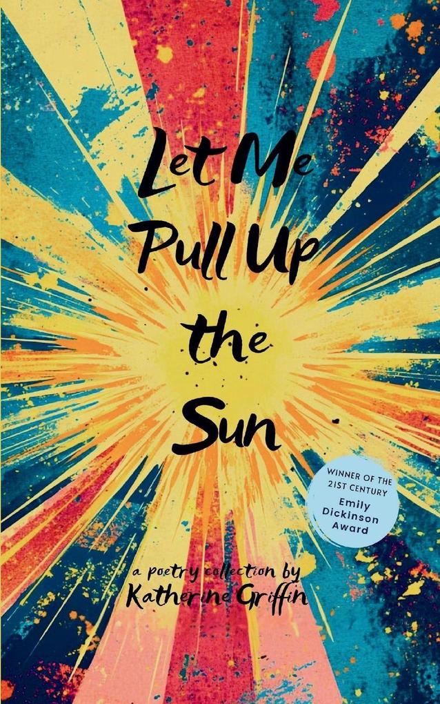 Let Me Pull Up the Sun