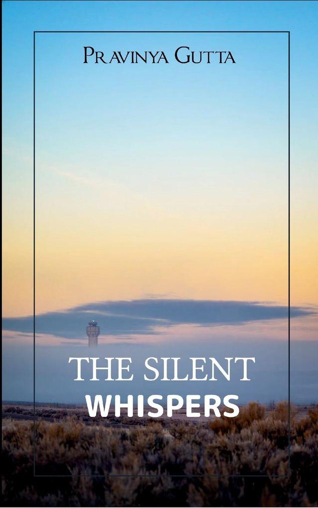 The Silent Whispers