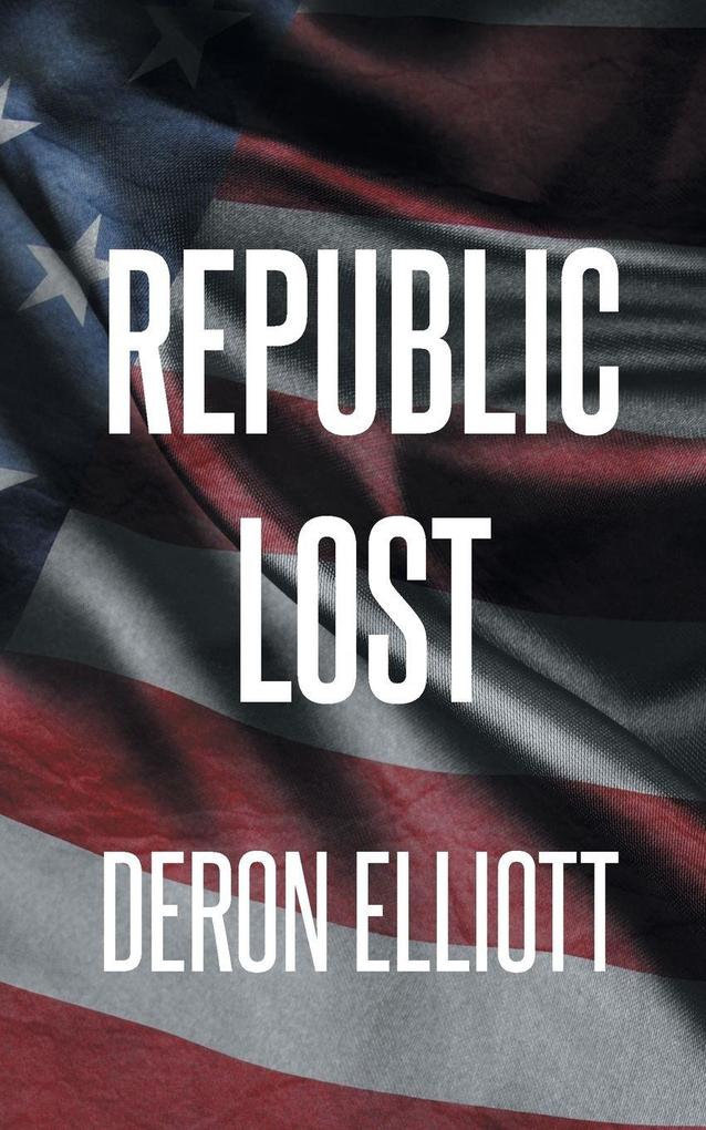 Republic Lost