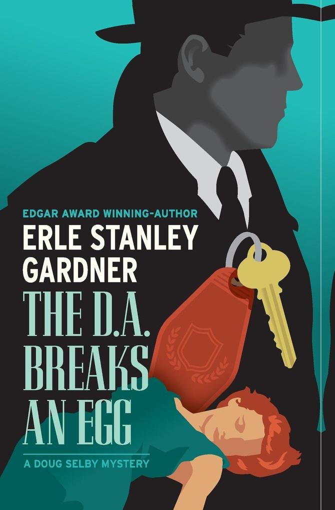 The D.A. Breaks an Egg