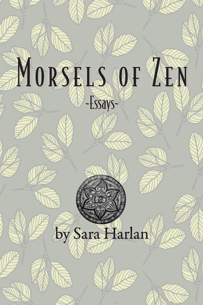 Morsels of Zen