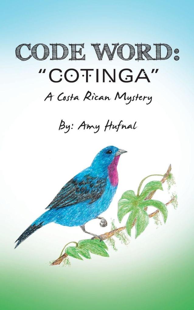 Code Word 'Cotinga'