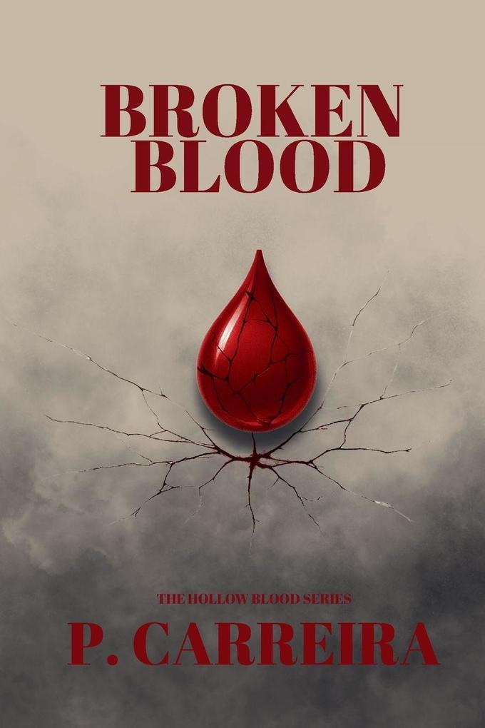Broken Blood