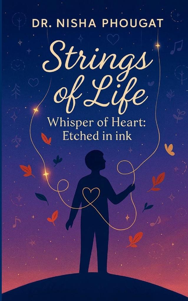 STRINGS OF LIFE