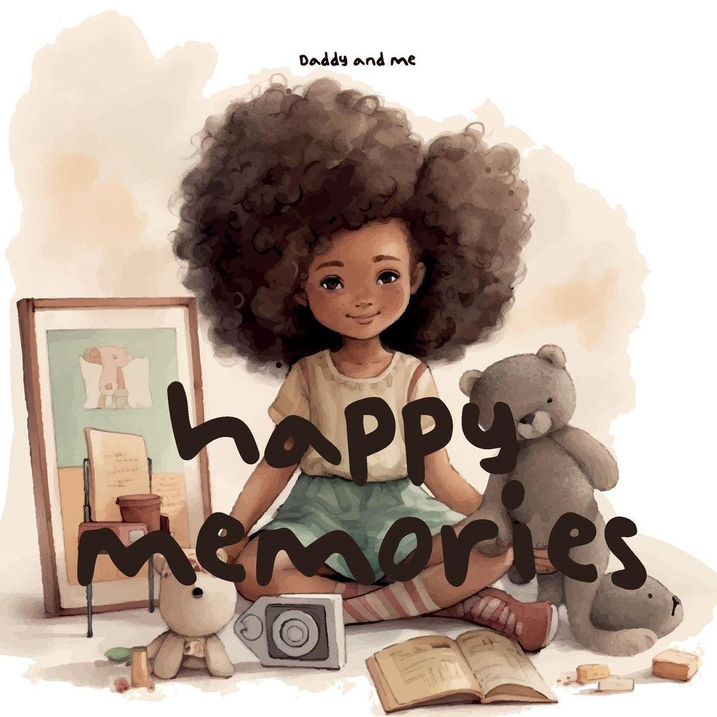 Happy Memories