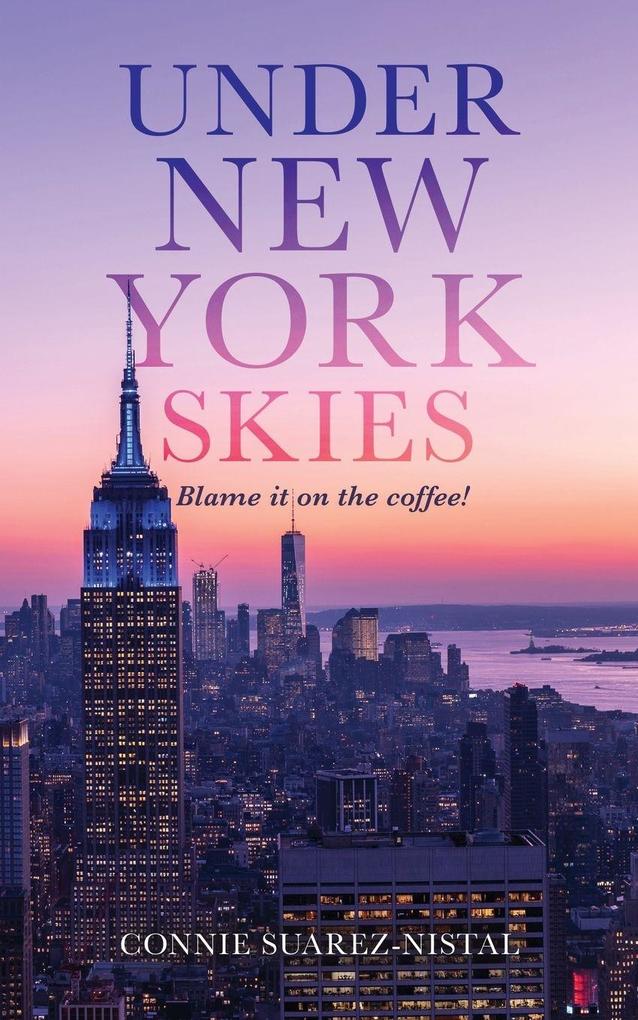 UNDER NEW YORK SKIES