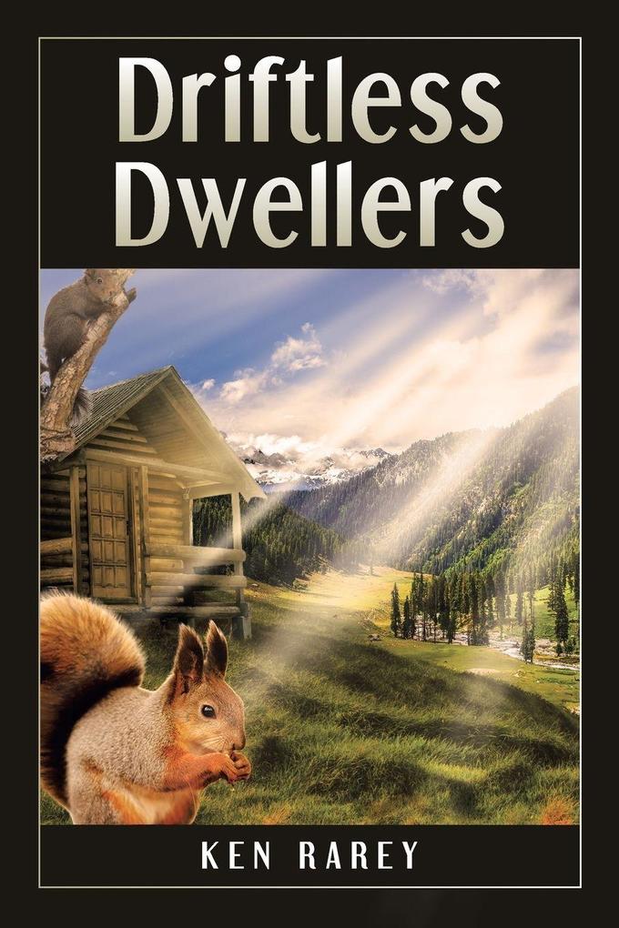 Driftless Dwellers