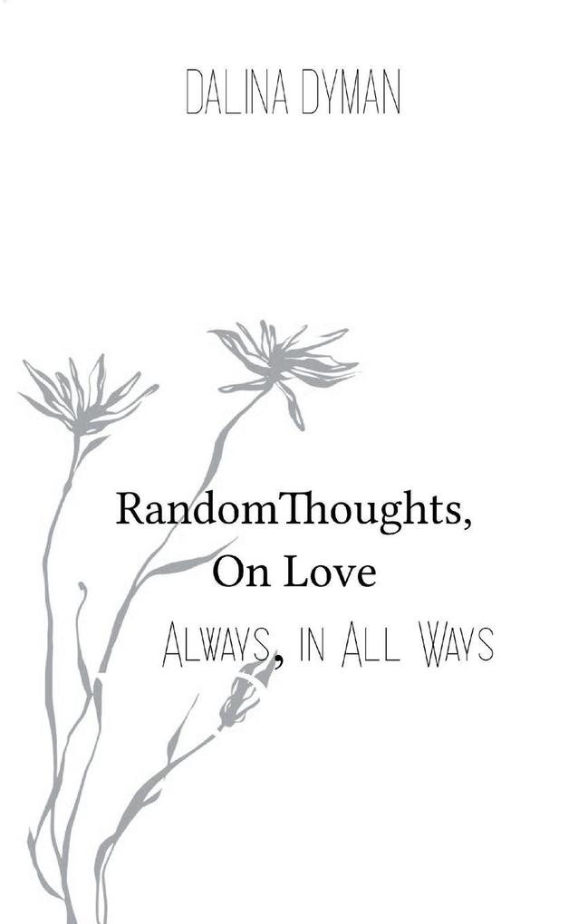 Random Thoughts On Love