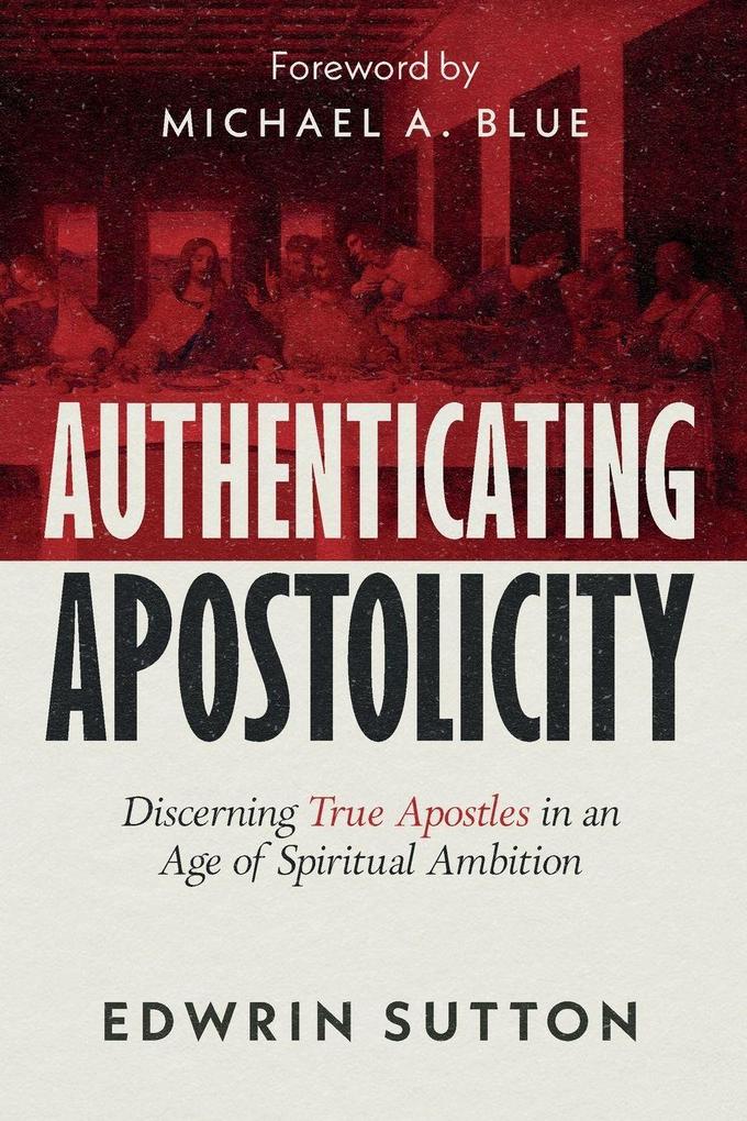 Authenticating Apostolicity