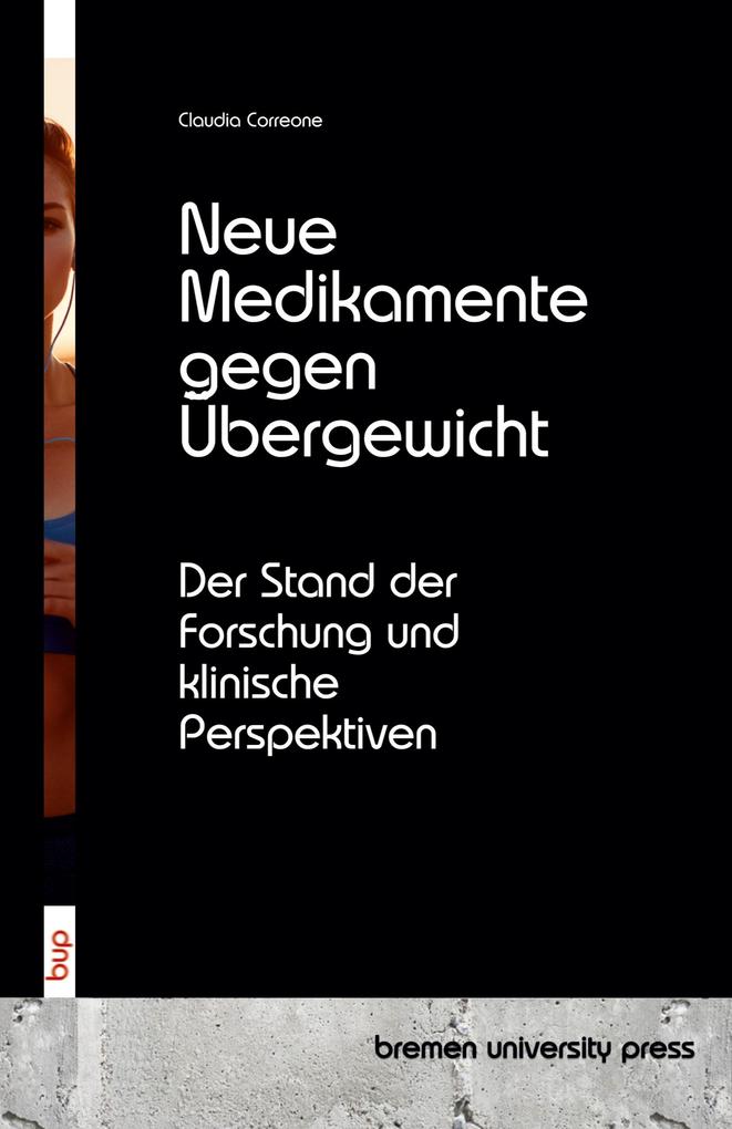 Neue Medikamente gegen Übergewicht