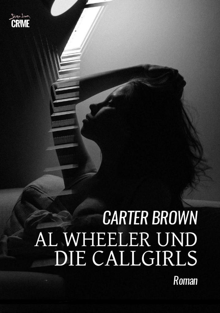 AL WHEELER UND DIE CALLGIRLS