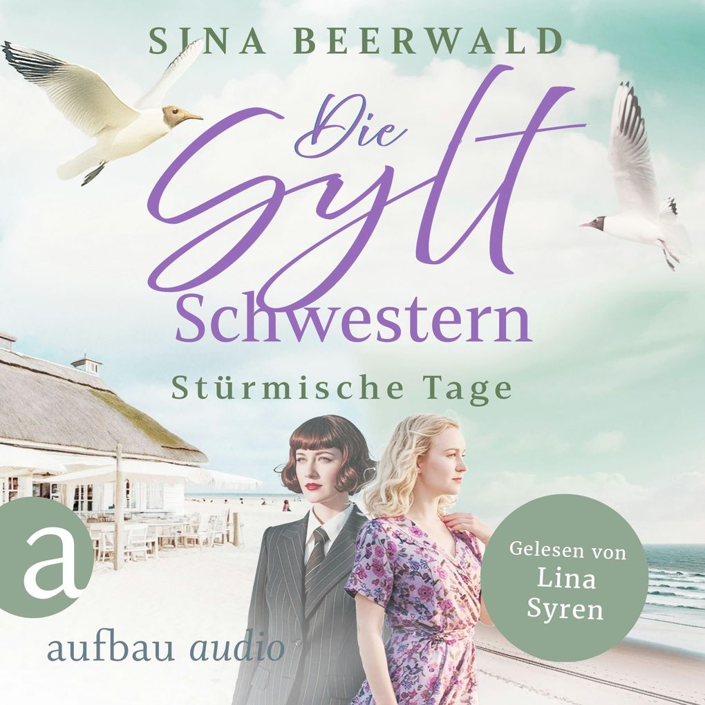 Die Sylt-Schwestern - Stürmische Tage