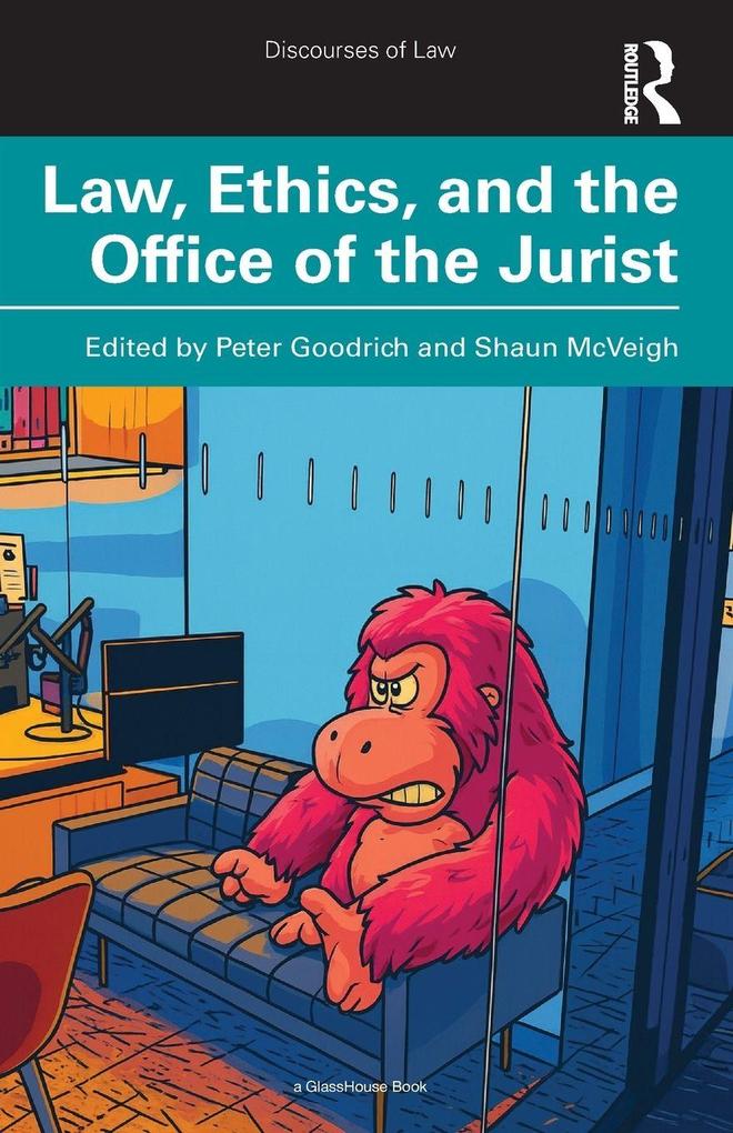 Law Ethics and the Office of the Jurist