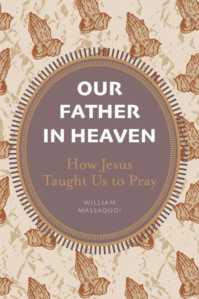 Our Father in Heaven