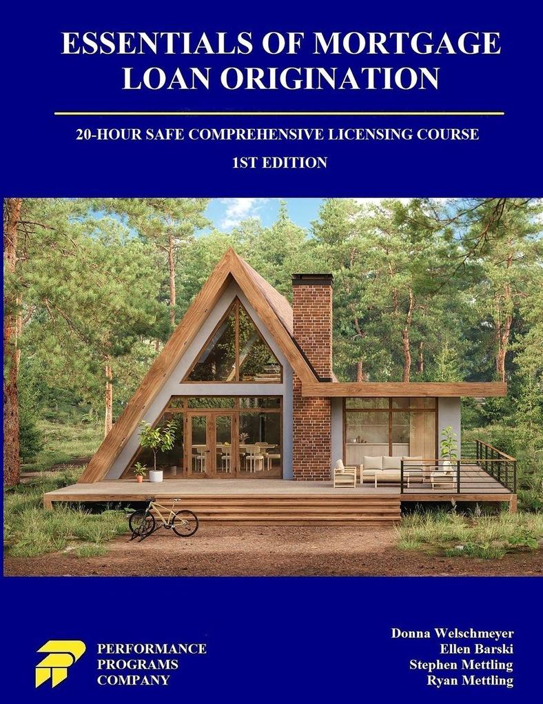 Essentials of Mortgage Loan Origination