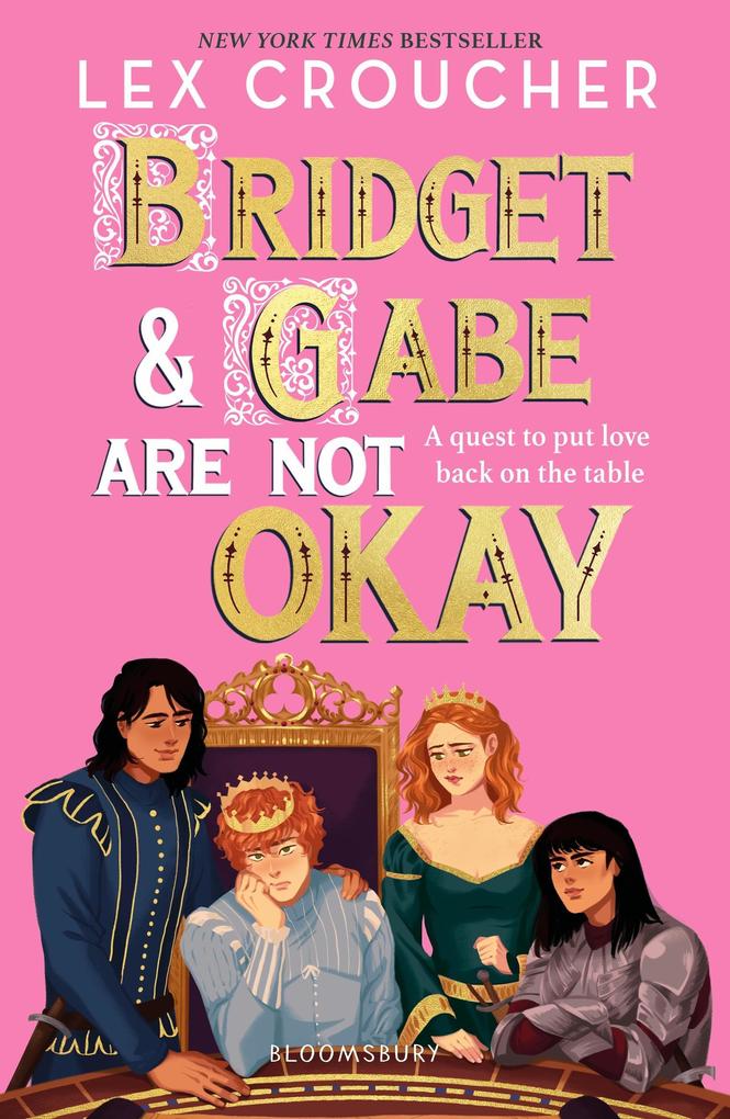 Bloomsbury Uk Bridget And Gabe Are Not Okay