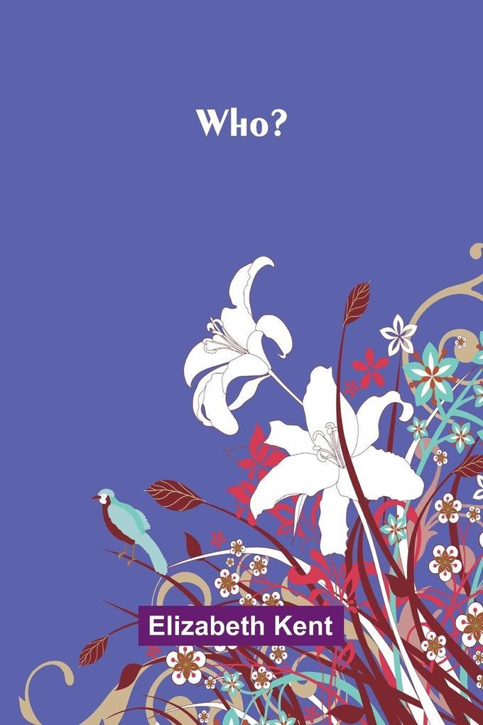 Who?