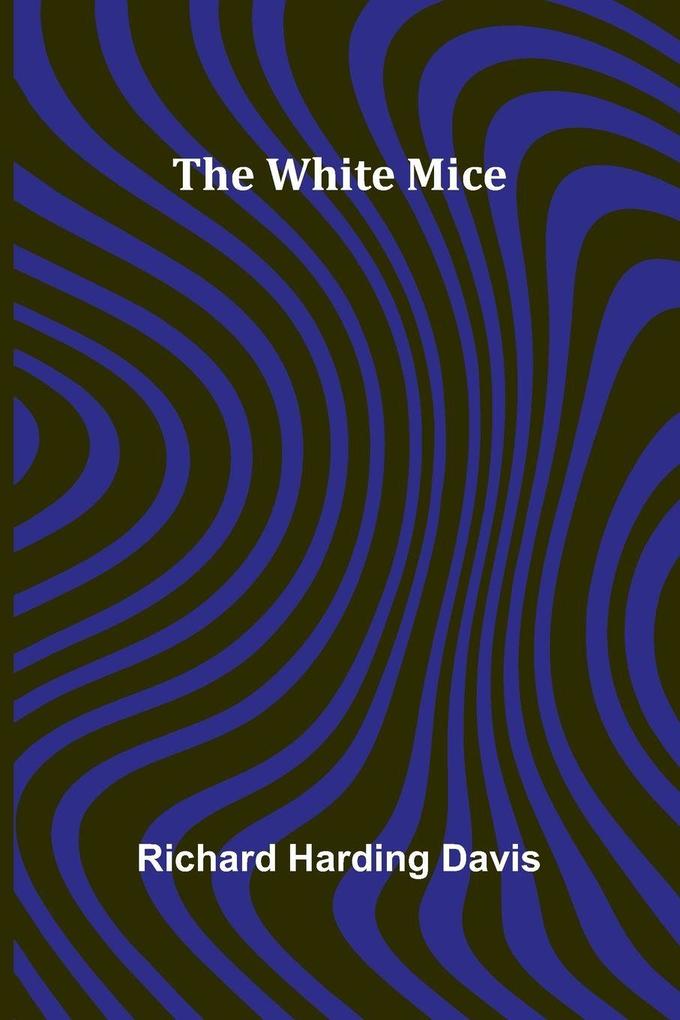 The White Mice