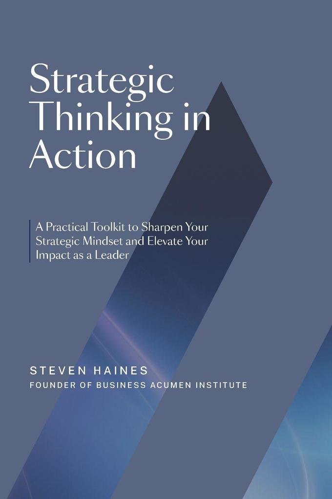 Strategic Thinking in Action