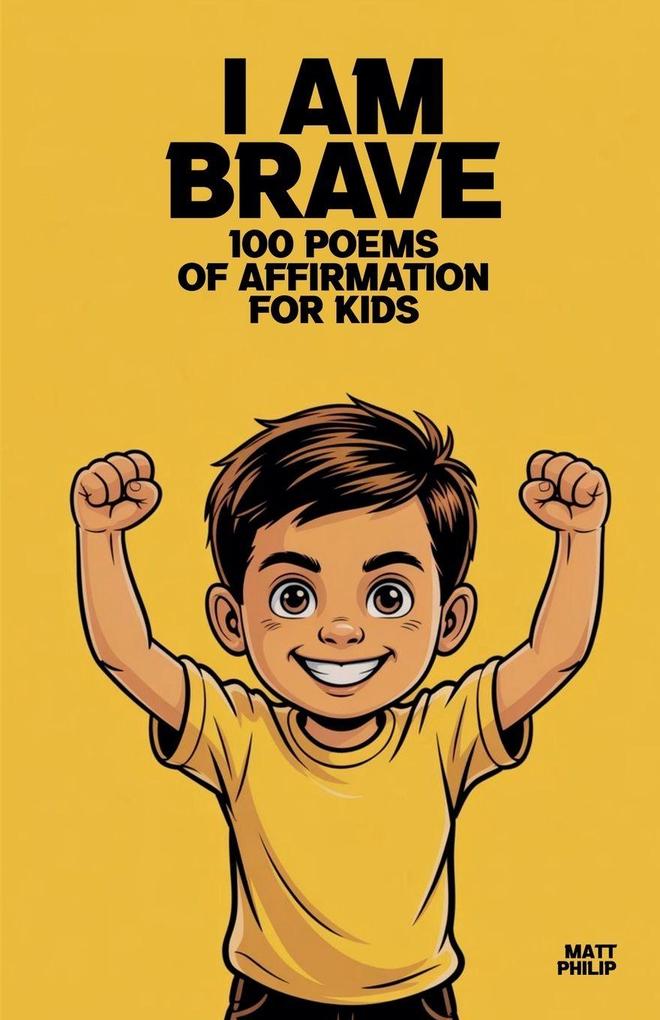 I Am Brave