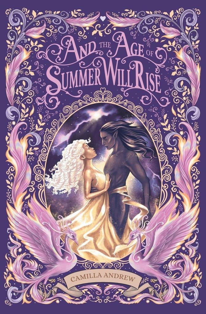 And the Age of Summer Will Rise