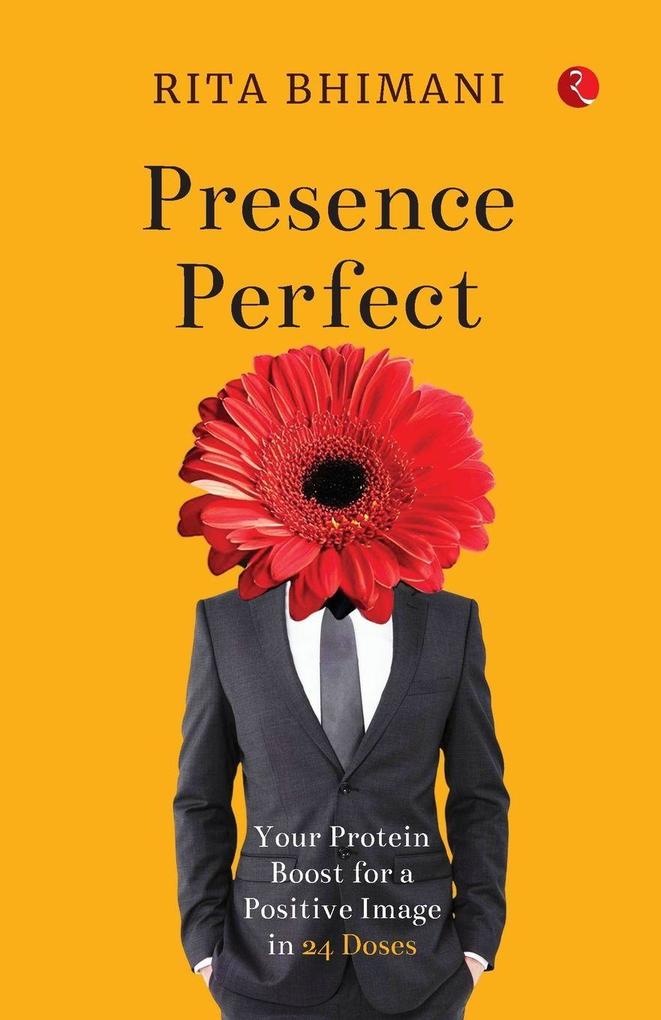 Presence Perfect
