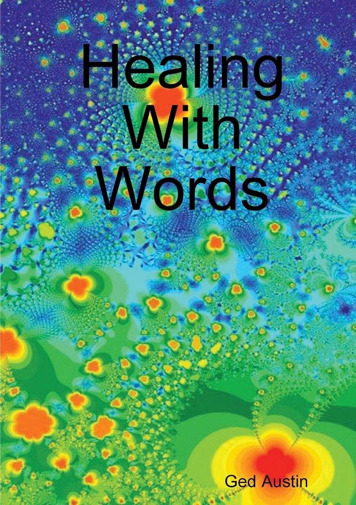 Healing With Words
