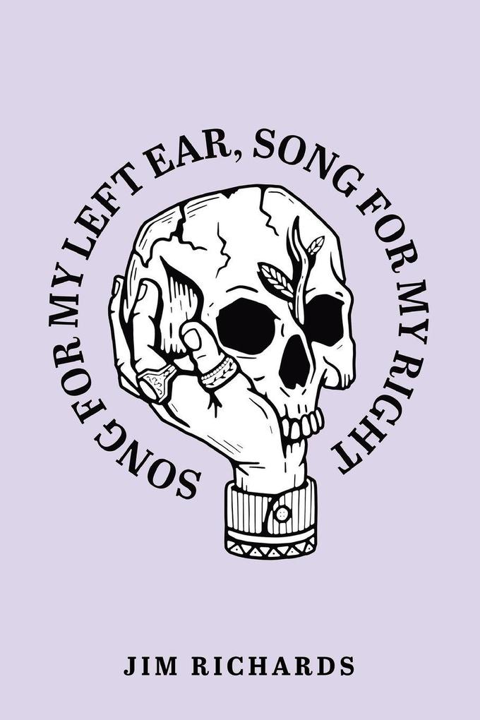 Song for My Left Ear Song for My Right
