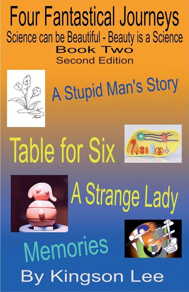 Four Fantastical Journeys