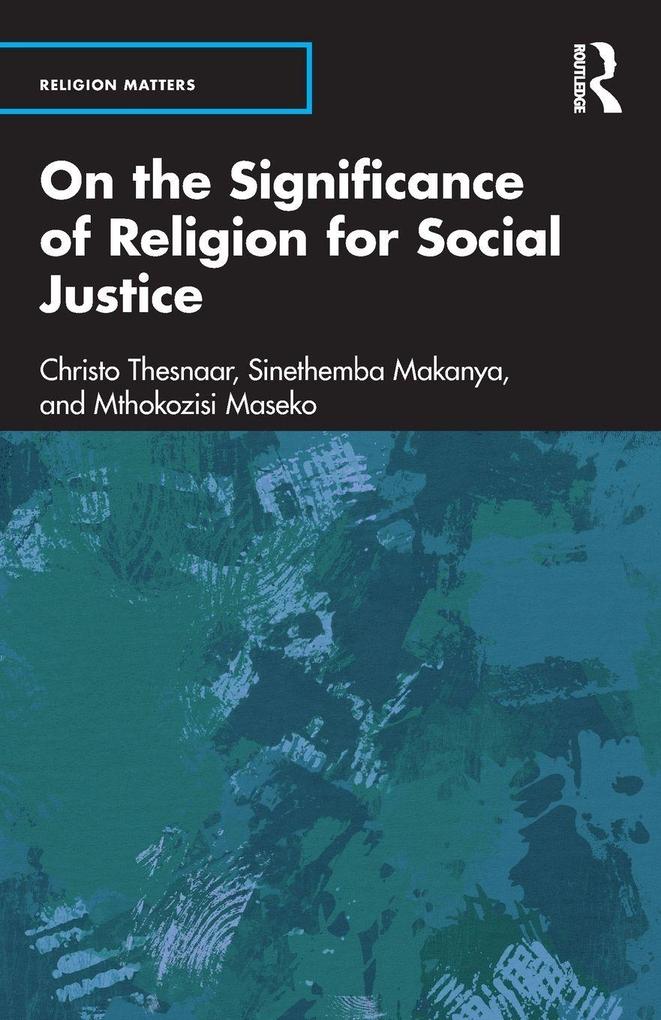 On the Significance of Religion for Social Justice
