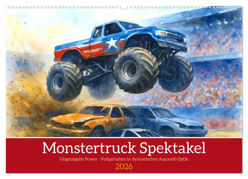 Monstertruck Spektakel (Wandkalender 2026 DIN A2 quer) CALVENDO Monatskalender