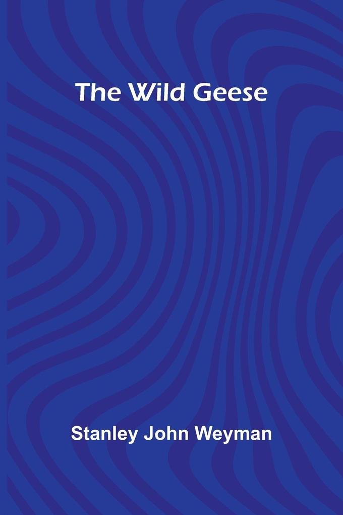 The Wild Geese